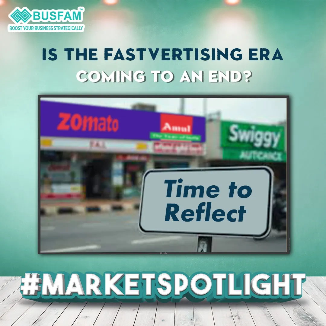 Is The Fastvertising Era Coming To An End?