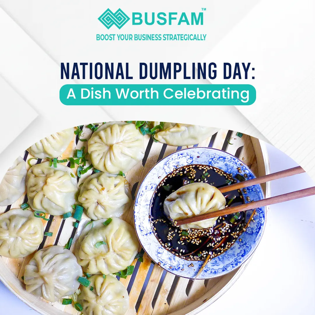 National Dumpling Day: A Dish Worth Celebrating