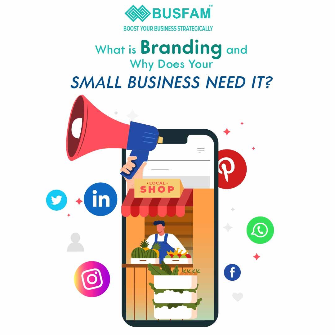 What is Branding and Why Does Your Small Business Need It?