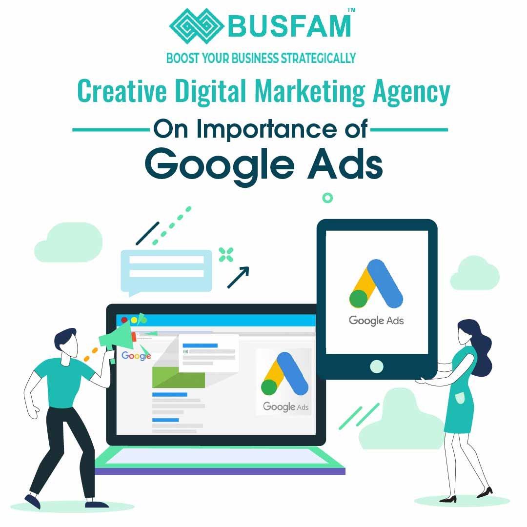 Creative Digital Marketing Agency On Importance of Google Ads