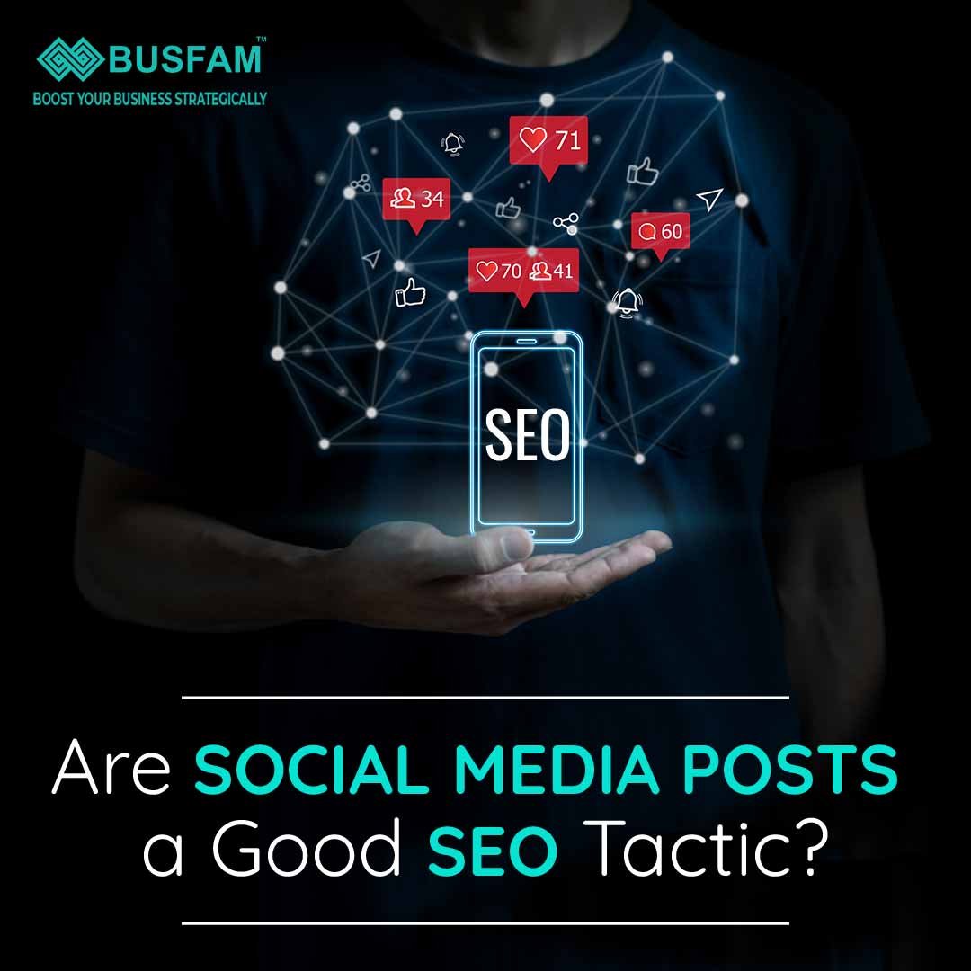 Are Social Media Posts a Good SEO Tactic?