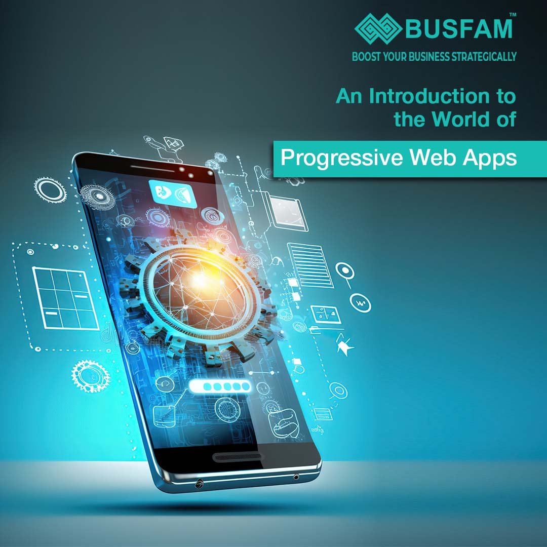 An Introduction to the World of Progressive Web Apps