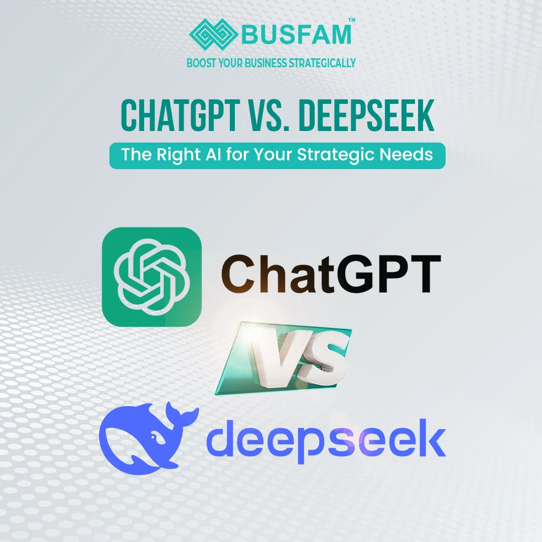 ChatGPT Vs. DeepSeek: The Right AI for Your Strategic Needs