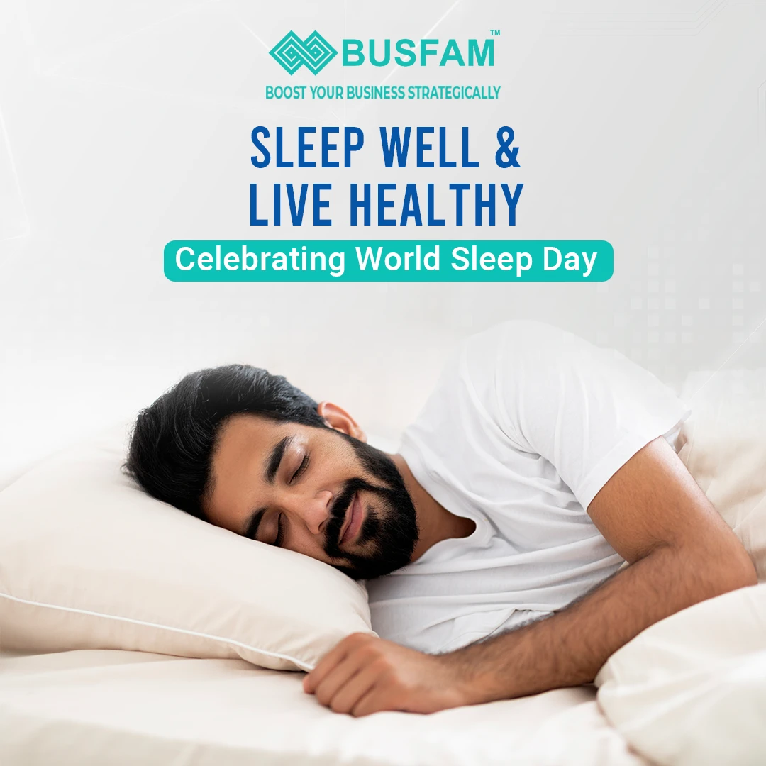 Sleep Well & Live Healthy: Celebrating World Sleep Day