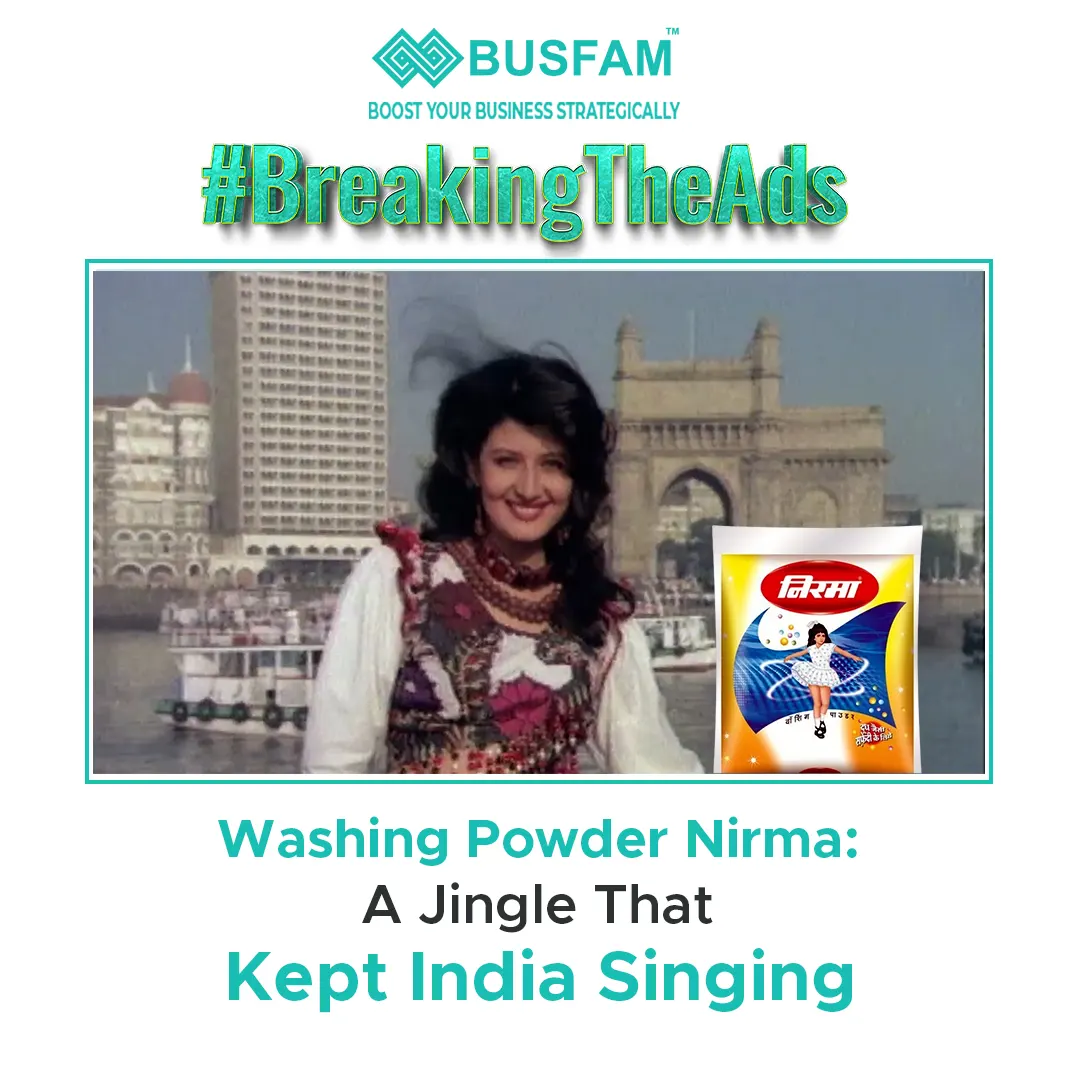 Washing Powder Nirma: A Jingle That Kept India Singing