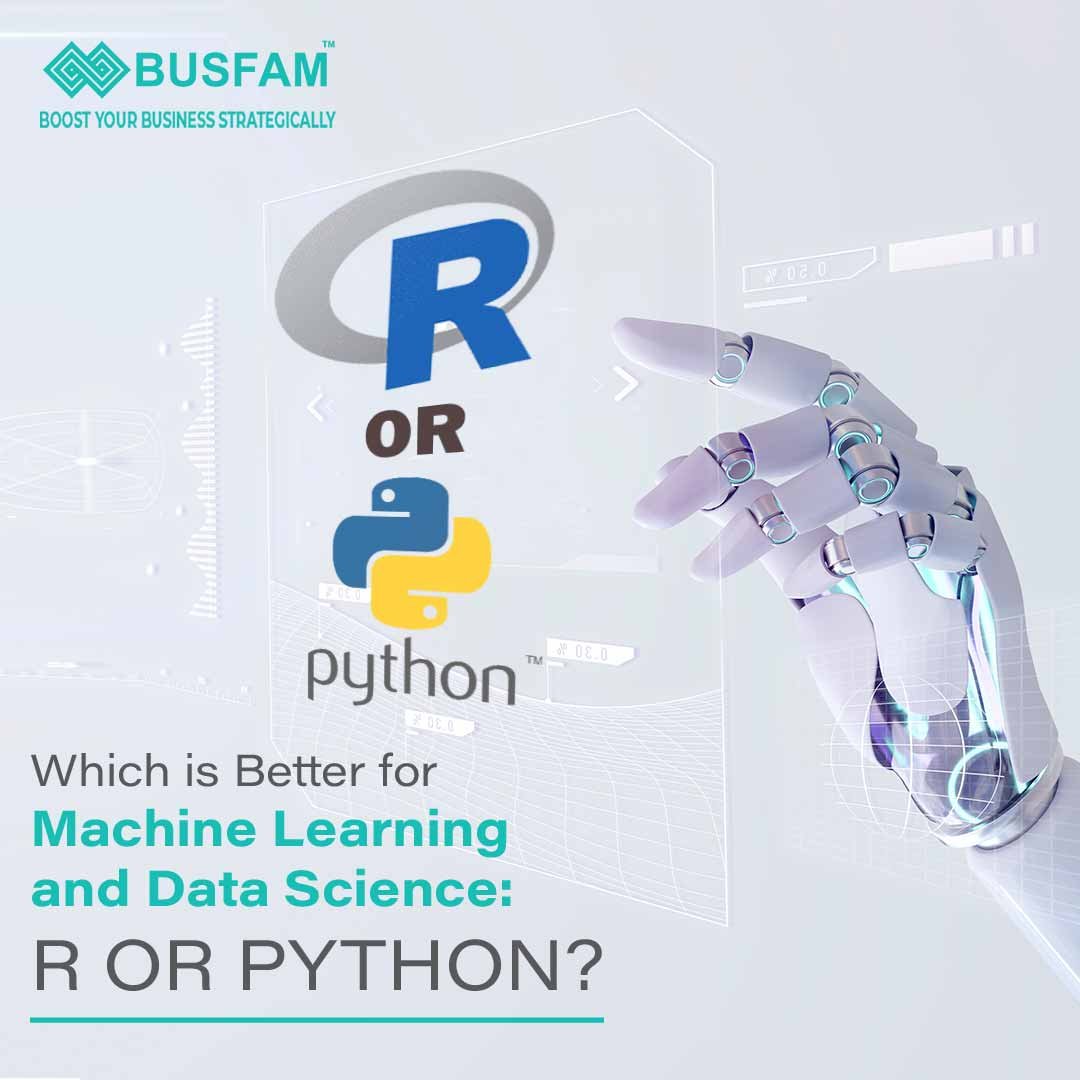 Which is Better for Machine Learning and Data Science: R or Python?