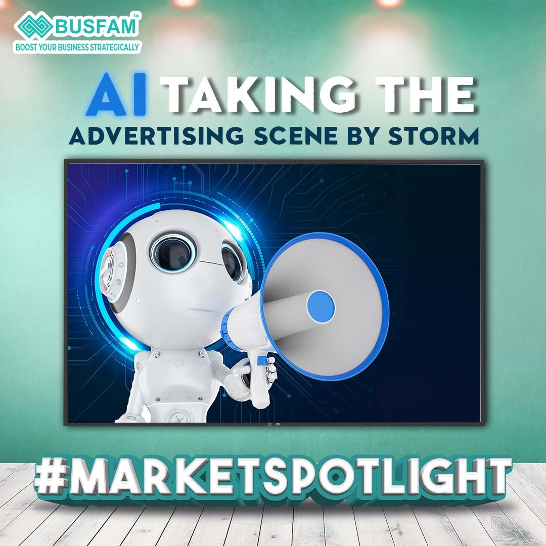 AI Taking the Advertising Scene by Storm