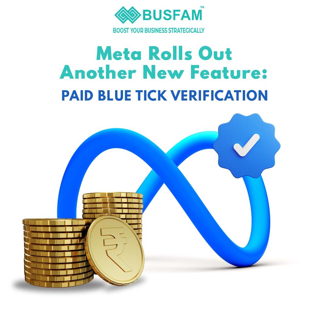 Meta Rolls Out Another New Feature: Paid Blue Tick Verification