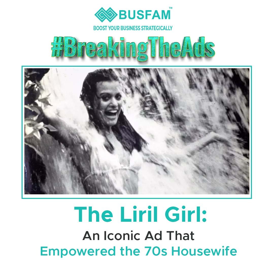 The Liril Girl: An Iconic Ad That Empowered the 70s Housewife