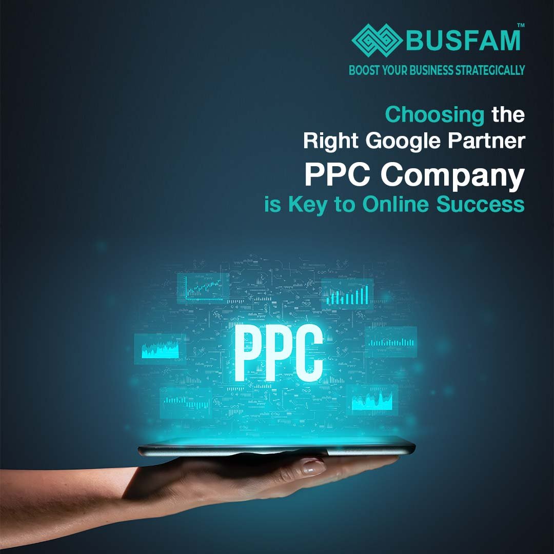 Choosing the Right Google Partner PPC Company is Key to Online Success