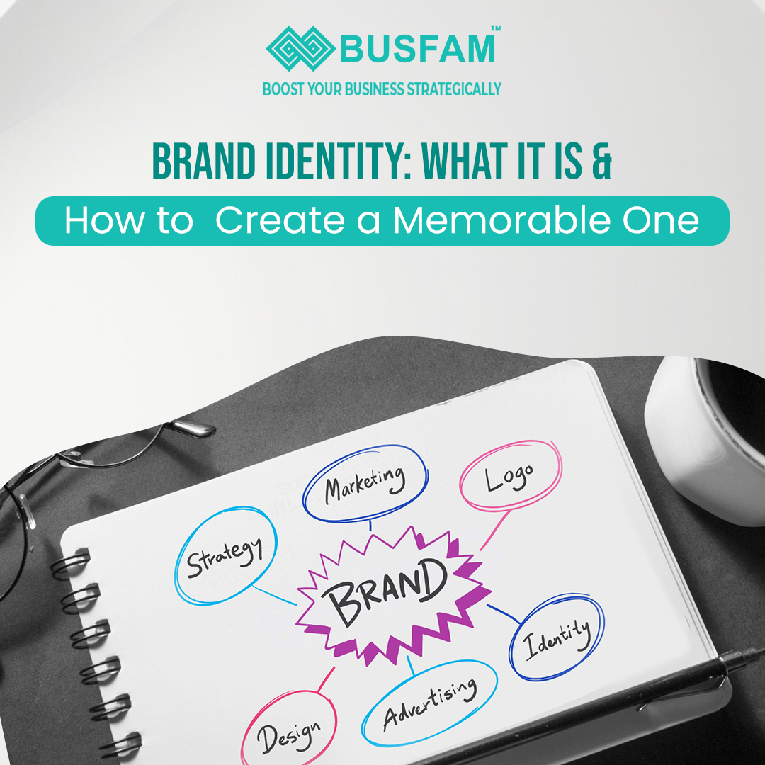Brand Identity: What it is and How to Create a Memorable One