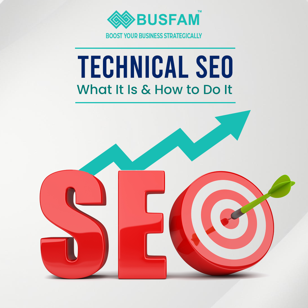 Technical SEO: What It Is and How to Do It