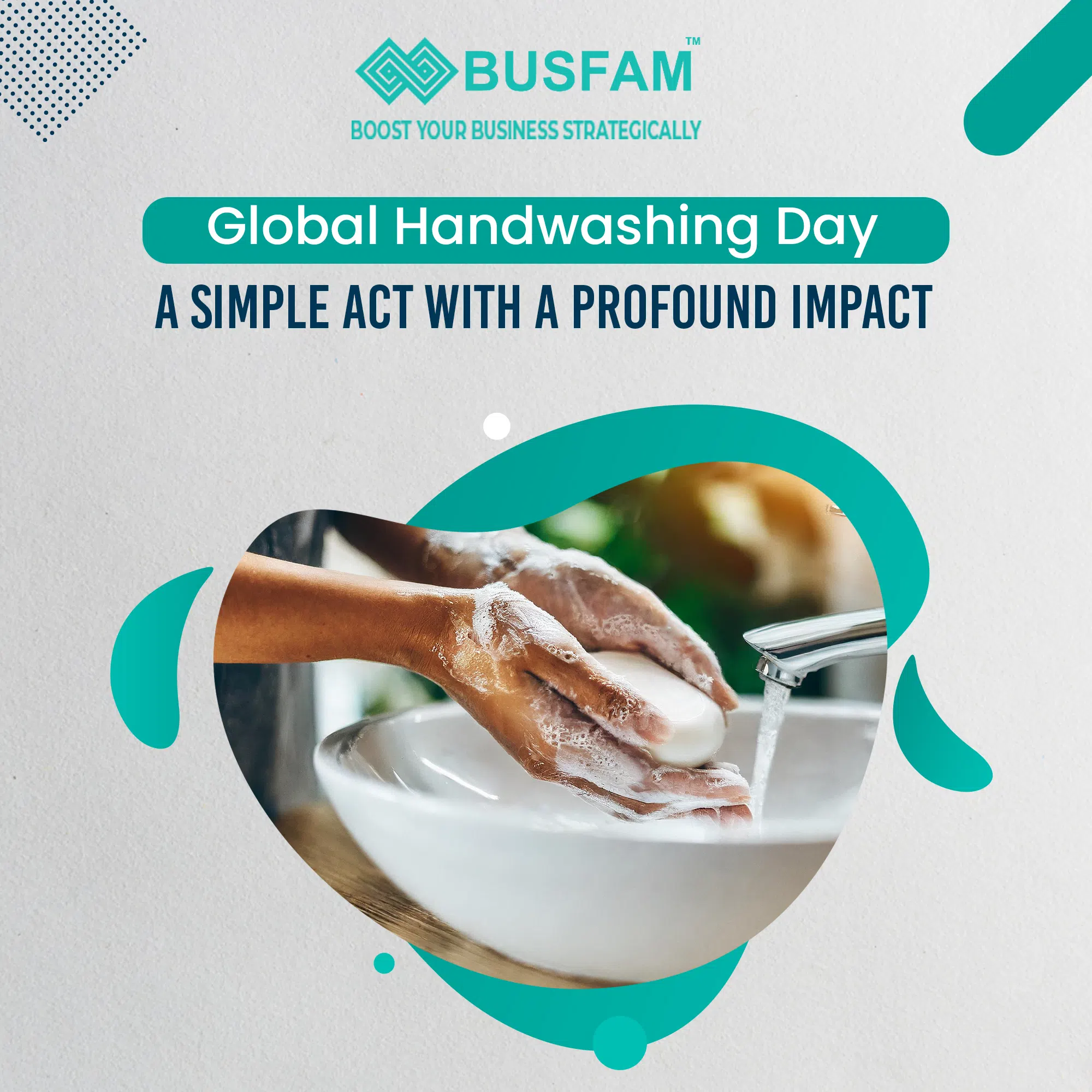Global Handwashing Day A Simple Act With A Profound Impact