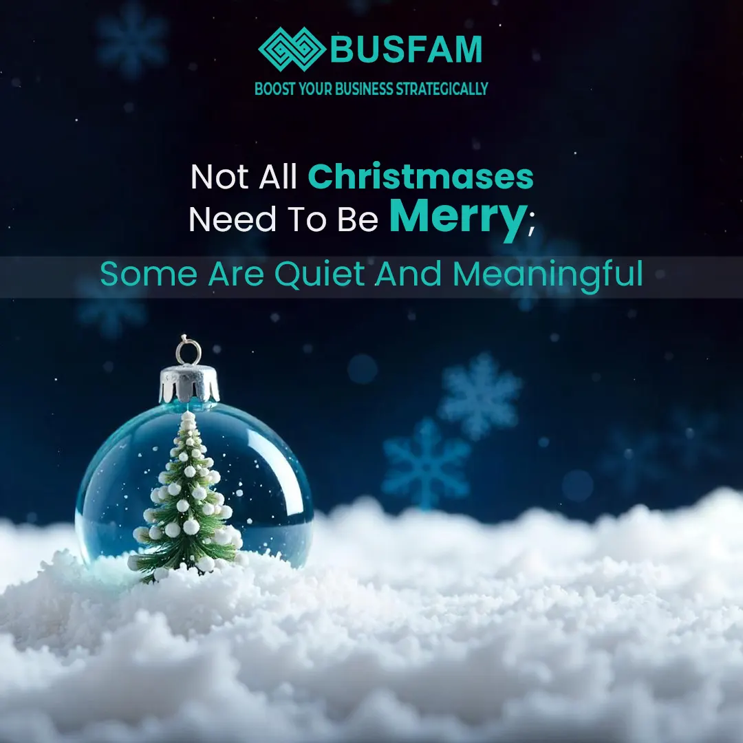 Not All Christmases Need To Be Merry; Some Are Quiet And Meaningful